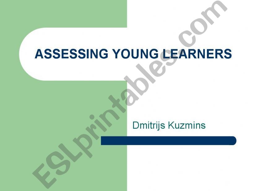 ESL - English PowerPoints: Assessing Young Learners