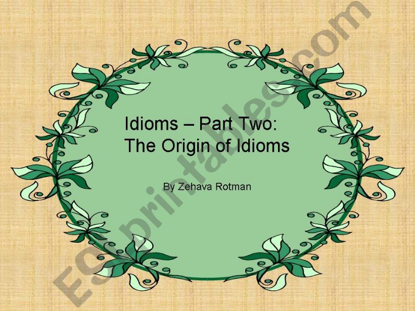 Idioms - Part Two powerpoint