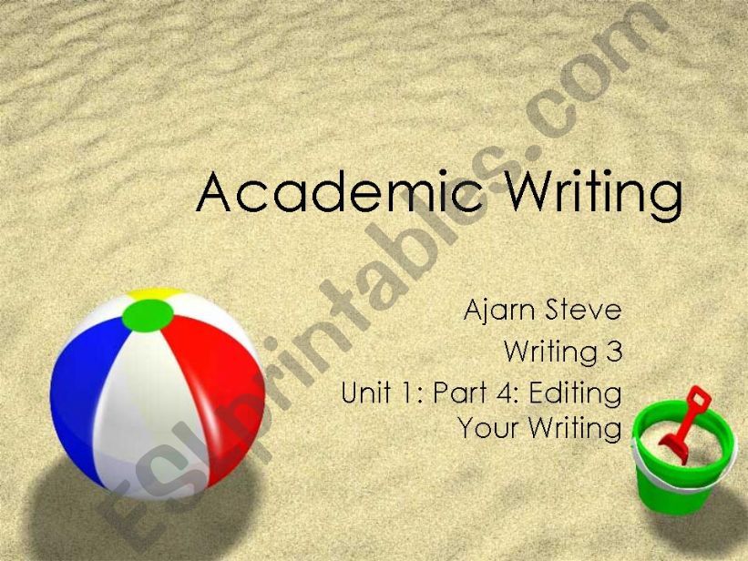 Academic Writing: Editing Your Writing