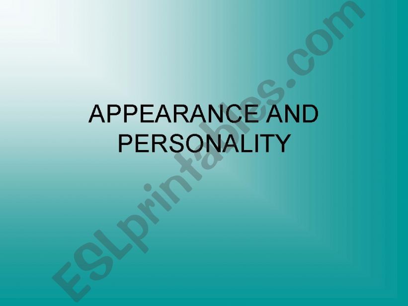 Appearance and Personality powerpoint