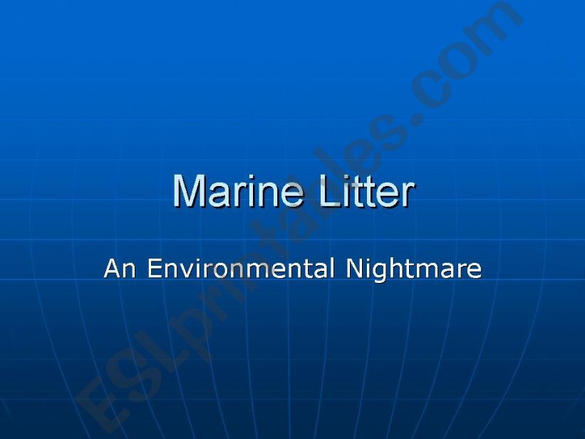 Marine Litter powerpoint