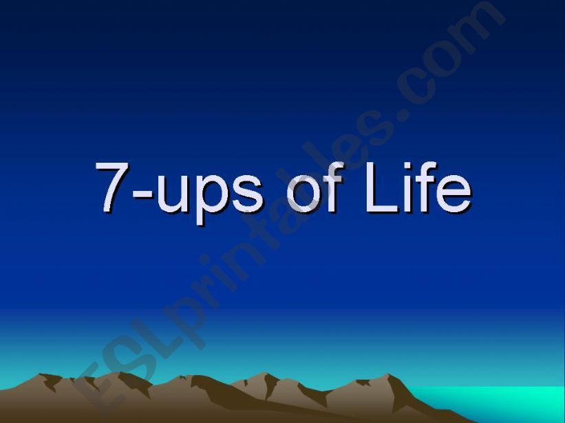 7 ups of life powerpoint