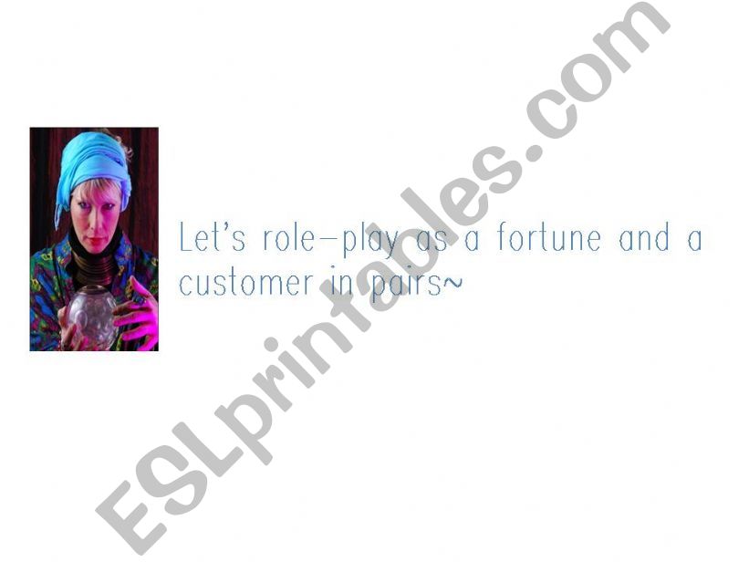 Fortune-telling role-play powerpoint