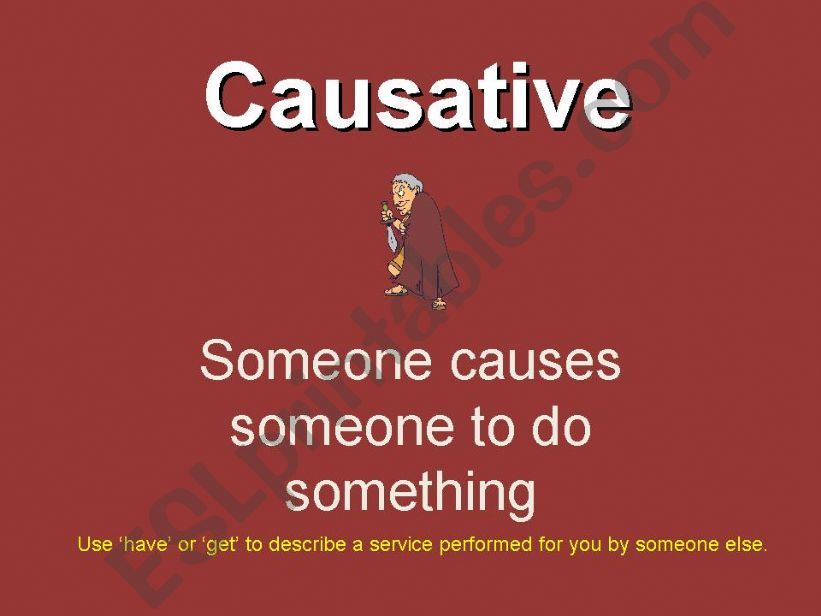 CAUSATIVE GUIDE powerpoint