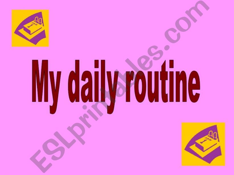 My daily routine powerpoint