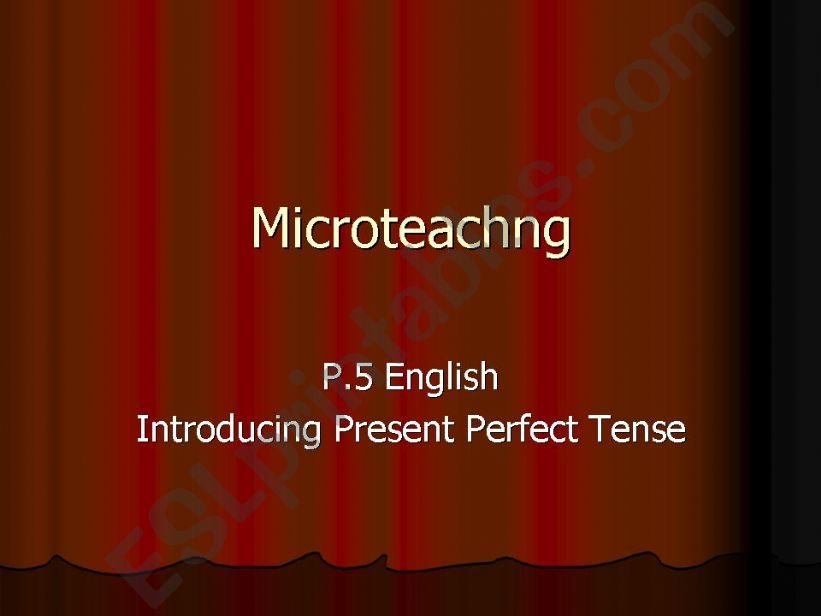 Introducing present perfect tense