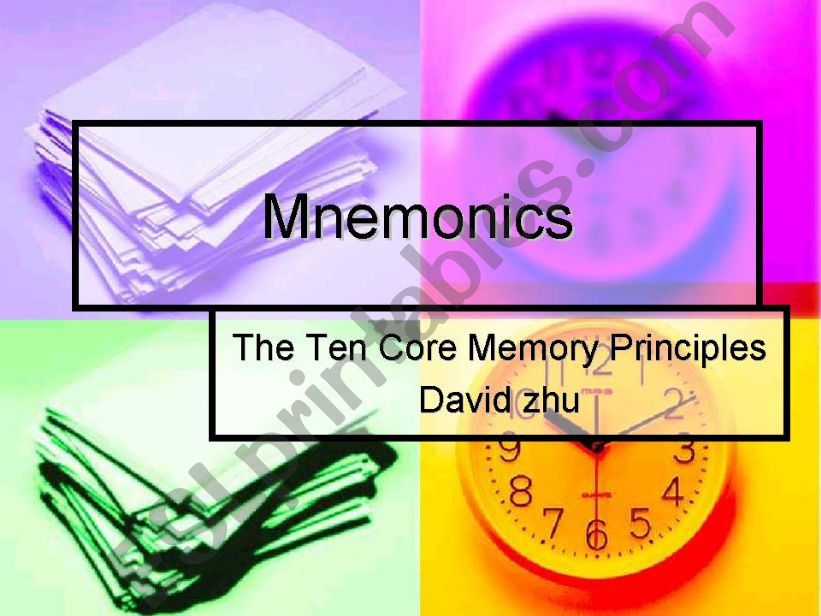 The Ten Core Principles in Mnemonics 