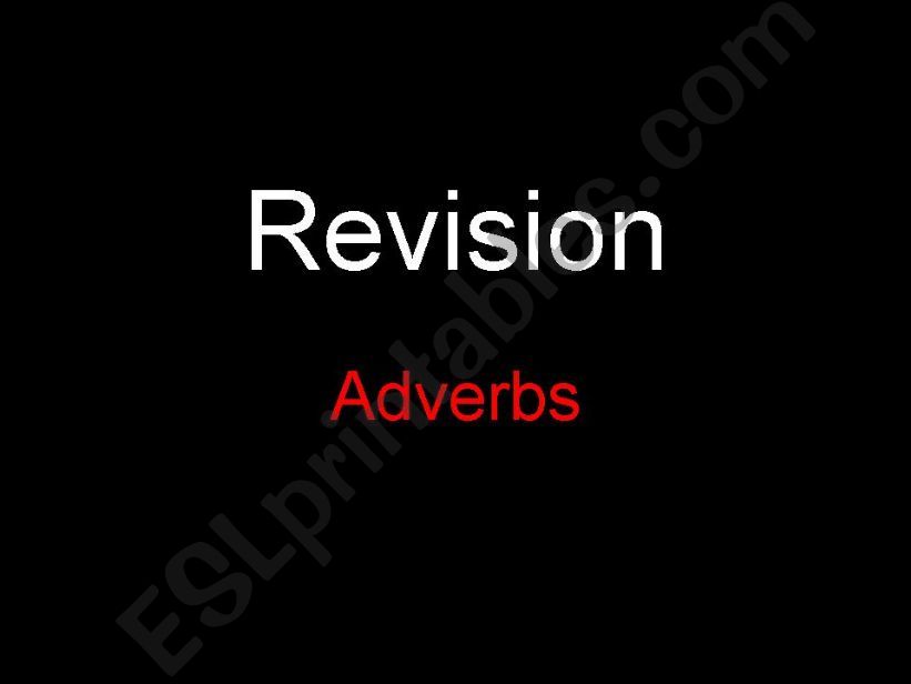 Revision of Adverbs powerpoint