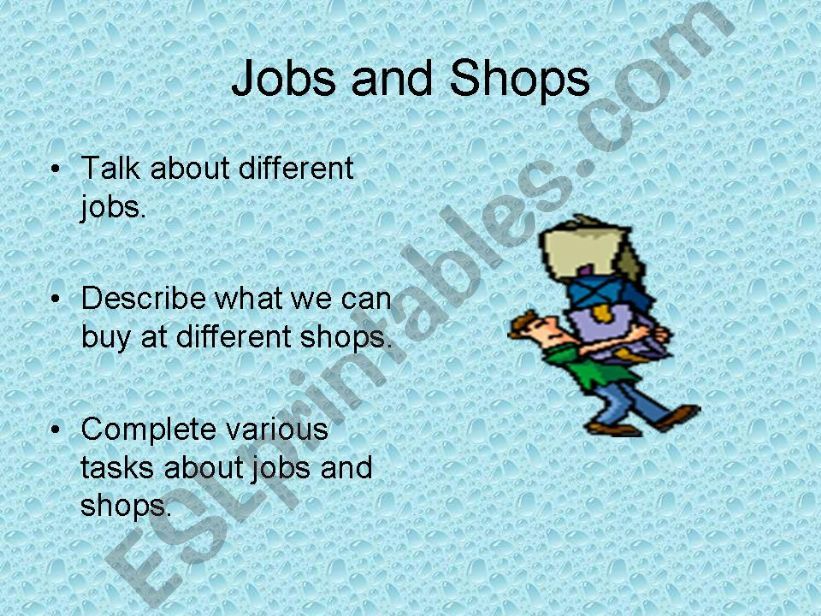 Jobs and Shops powerpoint