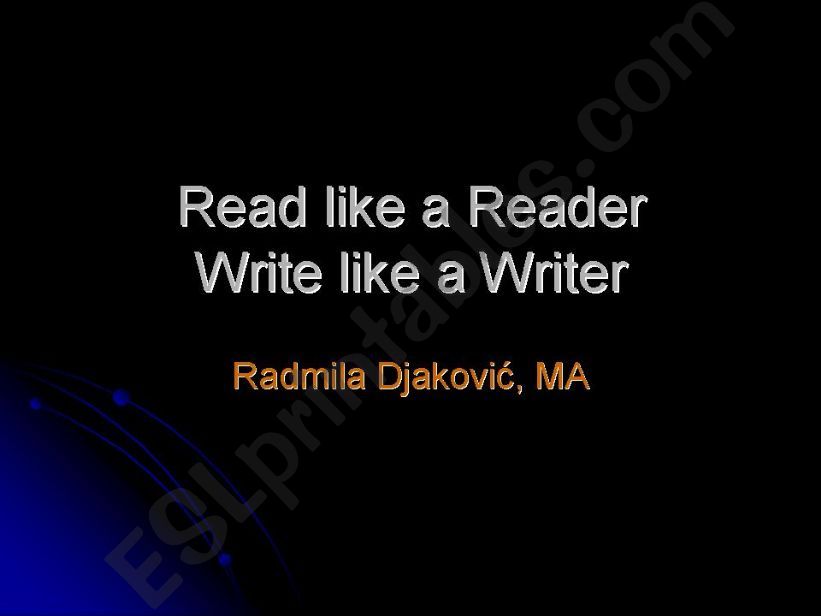 Read like a reader write like a writer