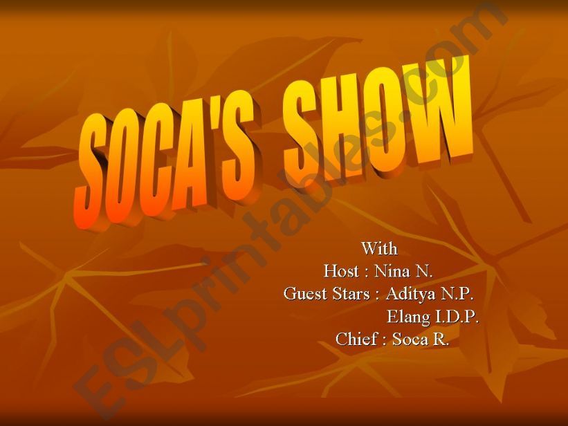 SOCAs SHOW powerpoint