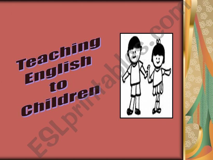 Teaching Englsih to Children powerpoint