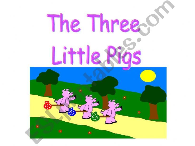 The three litte pigs powerpoint