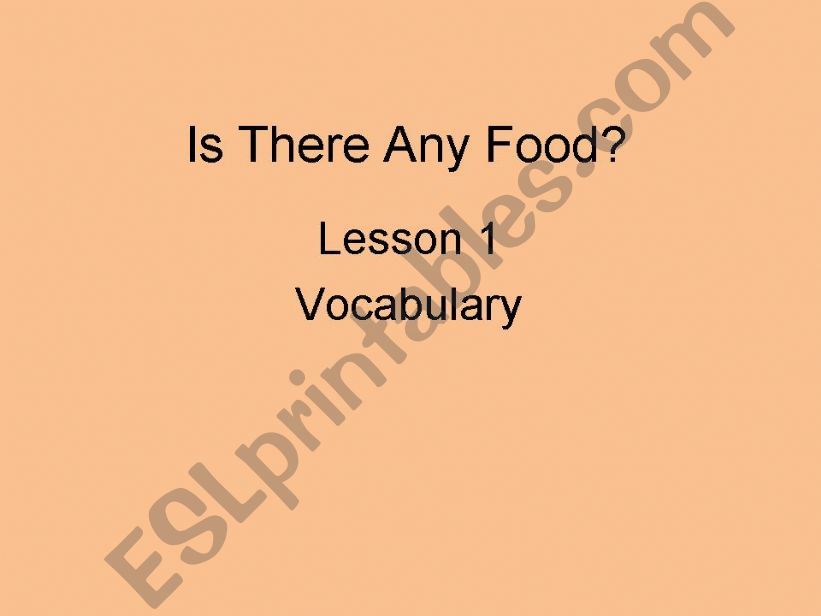 Is There Any Food? powerpoint