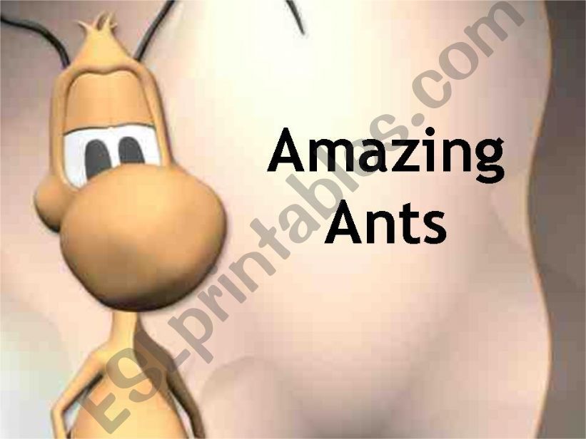 Amazing Ants powerpoint