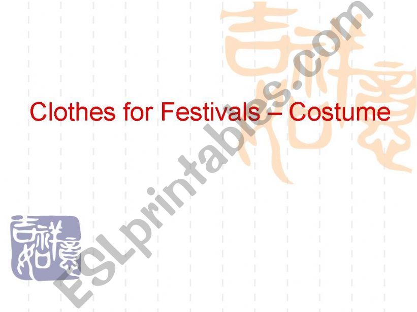 Clothes for Festivals  powerpoint