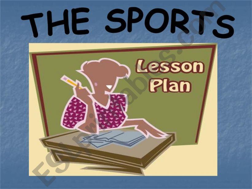 The sports powerpoint