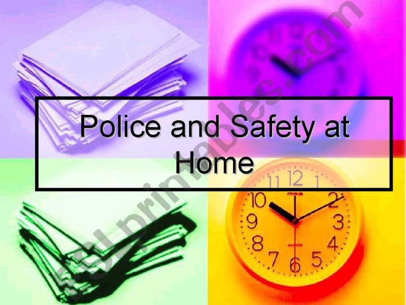 police and safety at home powerpoint