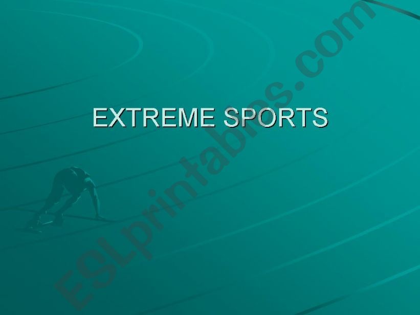 Extreme Sports powerpoint