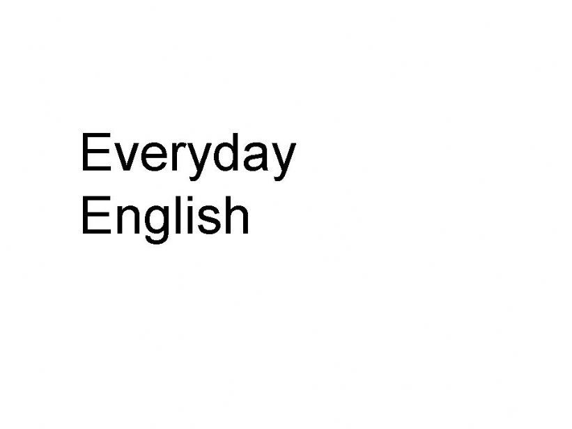 Everyday english powerpoint