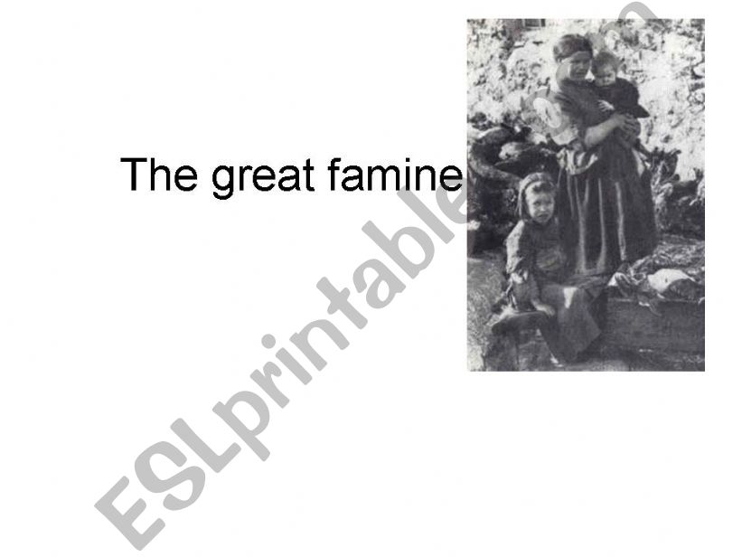 The great famine powerpoint