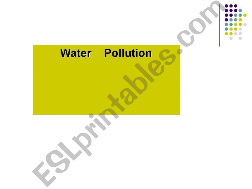 Water  Pollution  powerpoint
