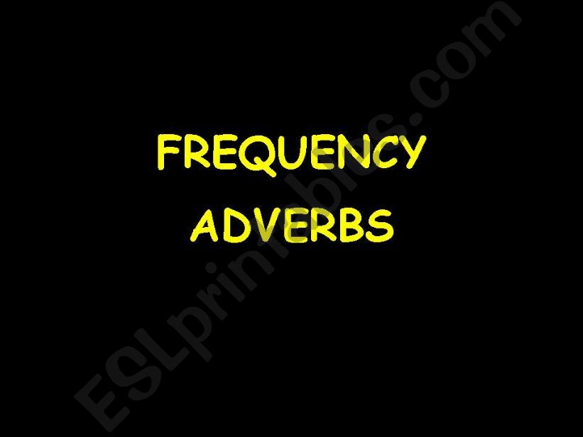 Frequency adverbs (part1) powerpoint