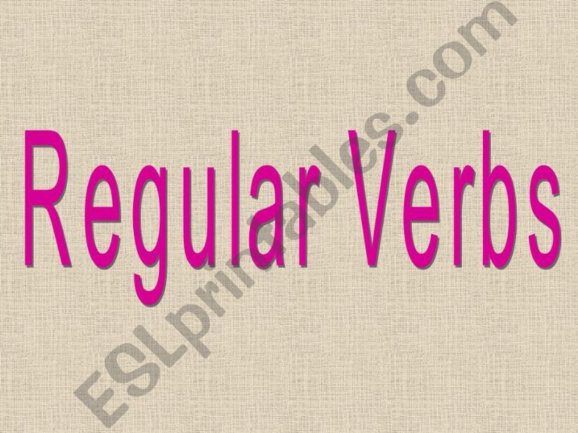 Regular Verbs Rules powerpoint