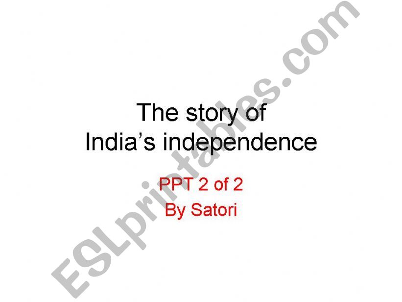 how india got its independence part 2 of 2