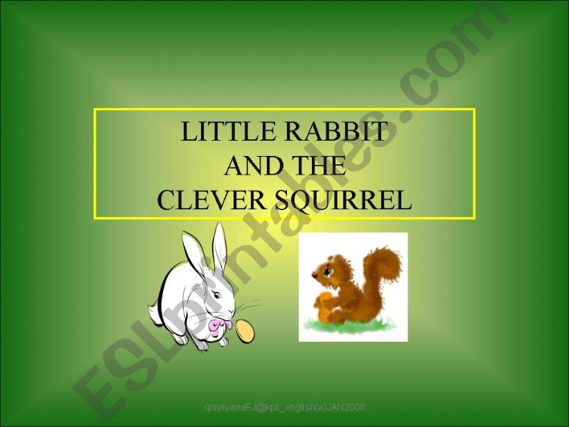 story of little rabbit & the clever squirrel