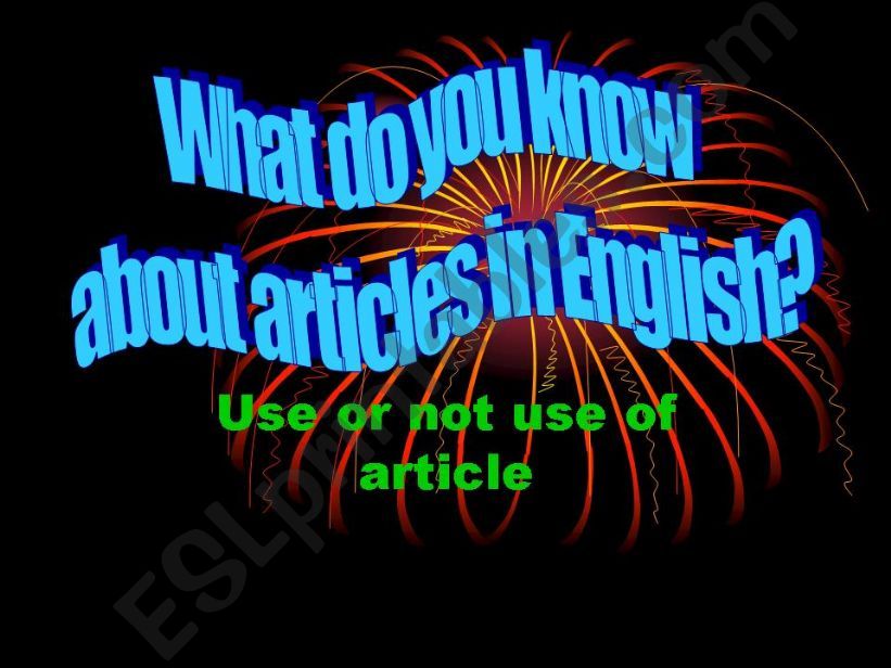 POWER POINT :ARTICLES IN ENGLISH