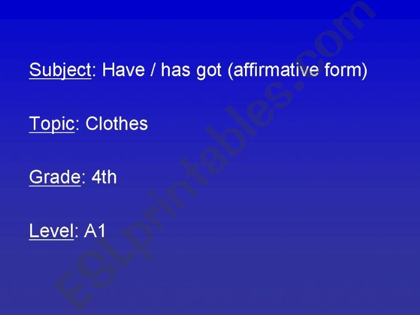 have got has got with clothes powerpoint