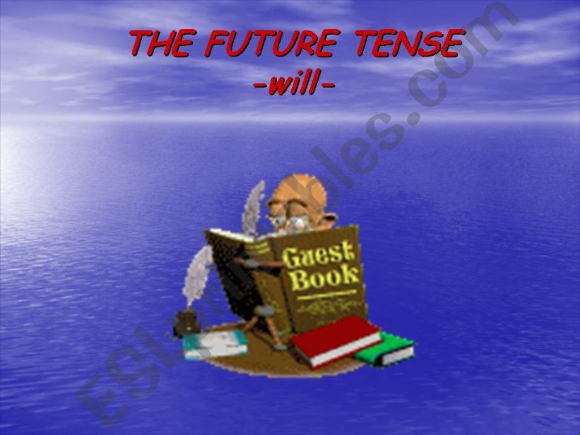 simple future tense-will powerpoint