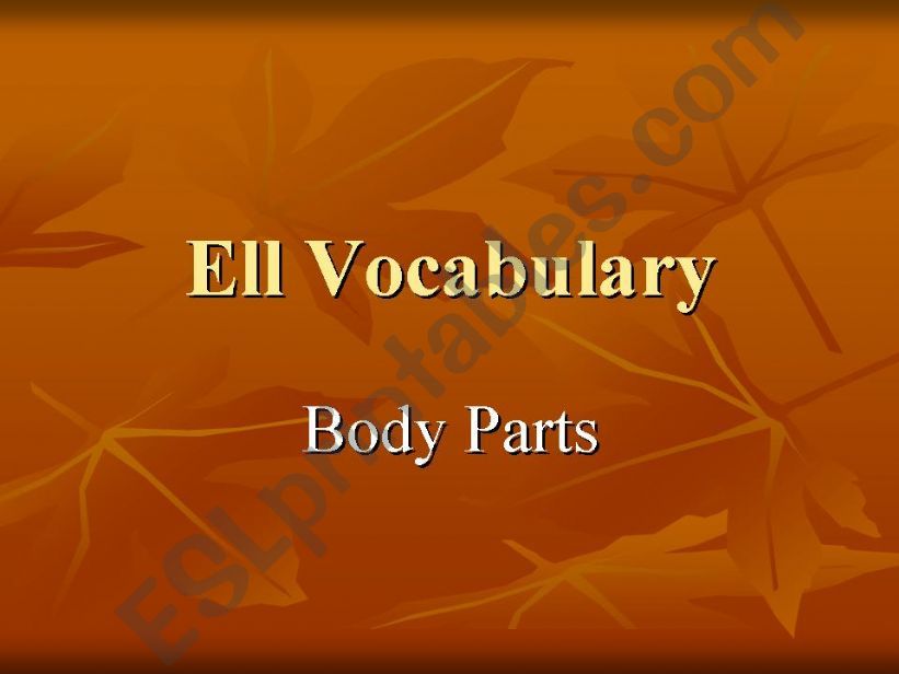 ELL Vocabulary: Body Parts powerpoint