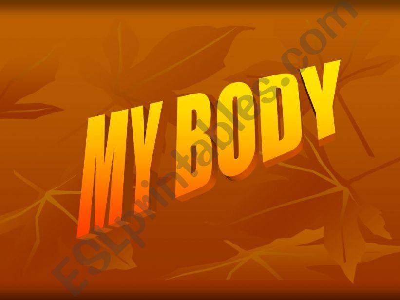 My body powerpoint