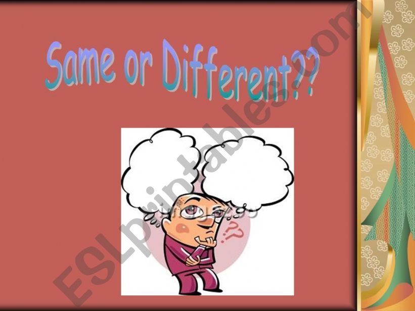 Same or Different??  powerpoint