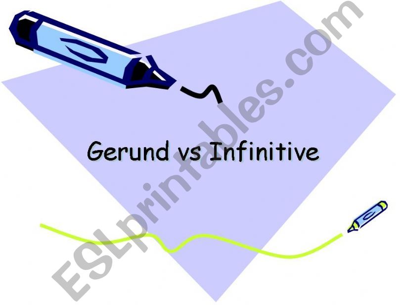 Gerunds vs. Infinitives powerpoint