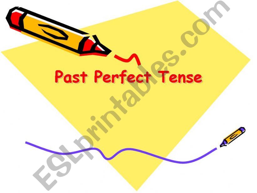 Past Perfect Tense powerpoint