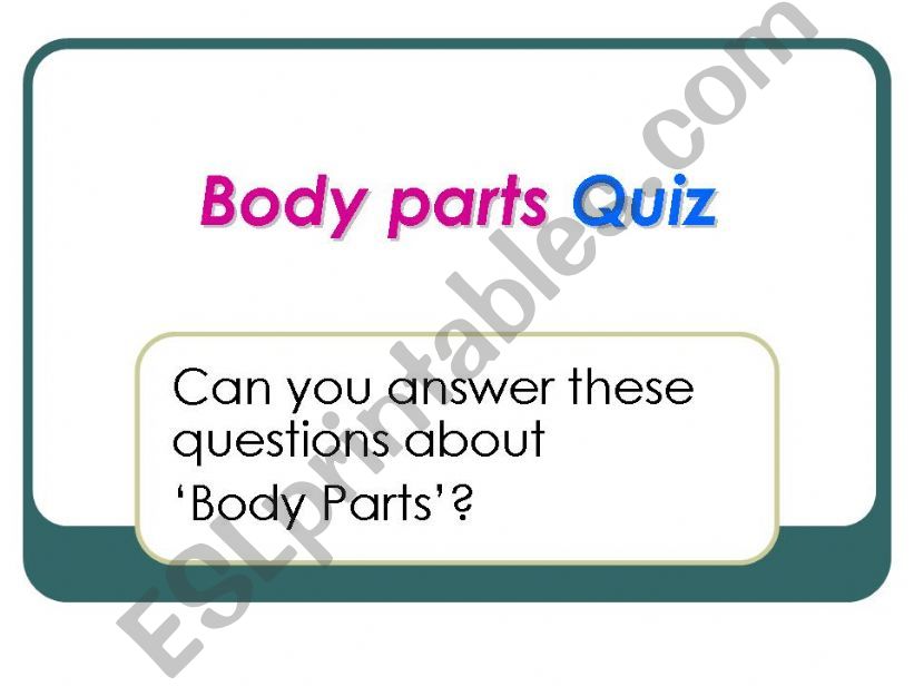 body parts quiz powerpoint