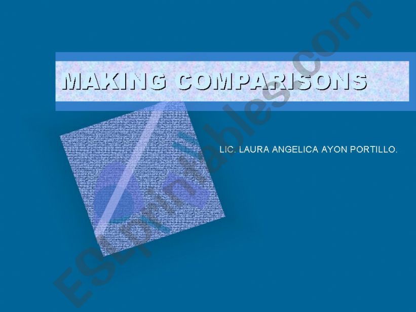 MAKING COMPARISONS powerpoint