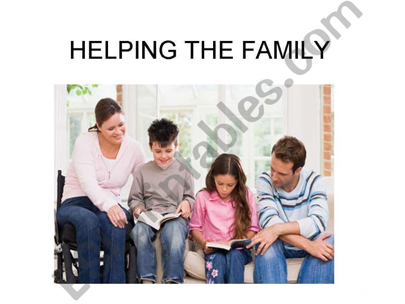 helping the family powerpoint
