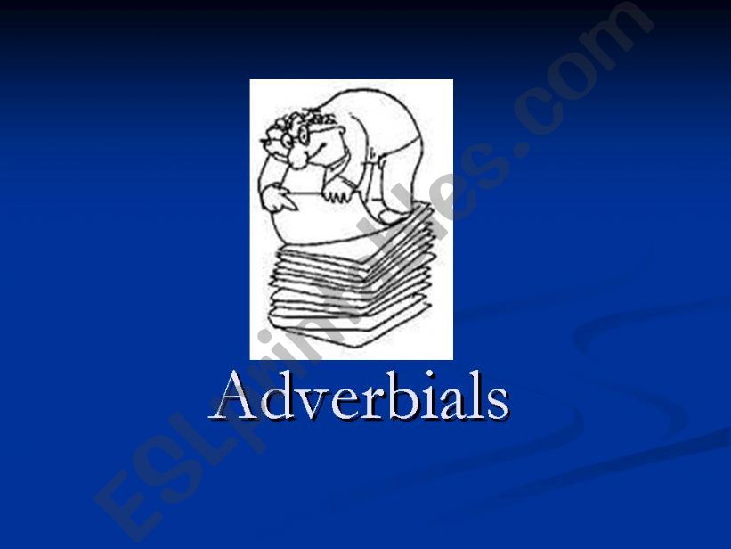 Adverbials powerpoint