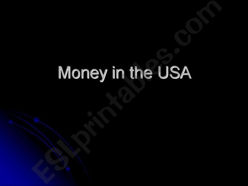 Money in the USA powerpoint