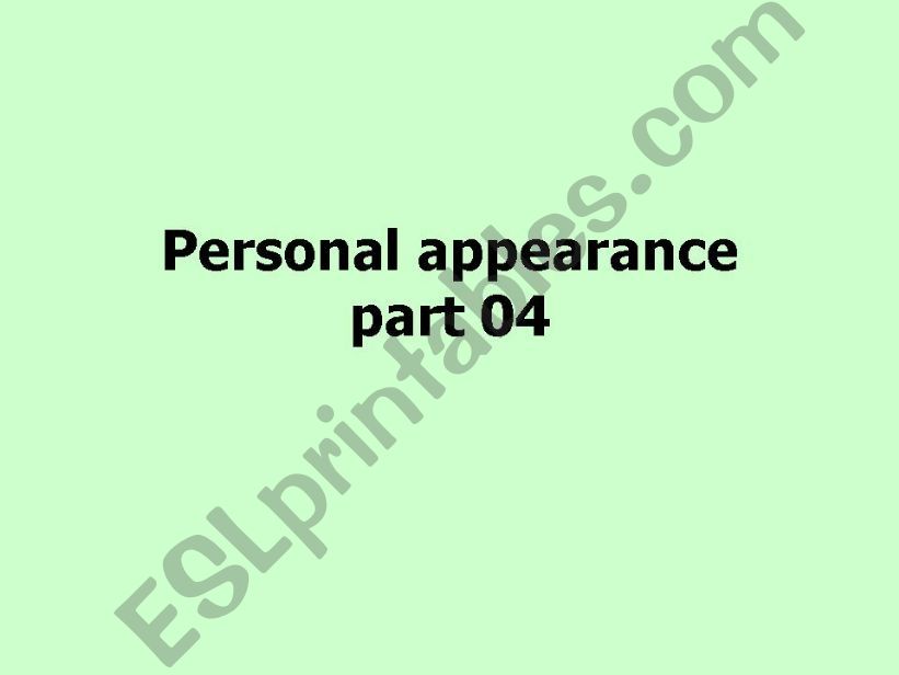 Personal appearance powerpoint