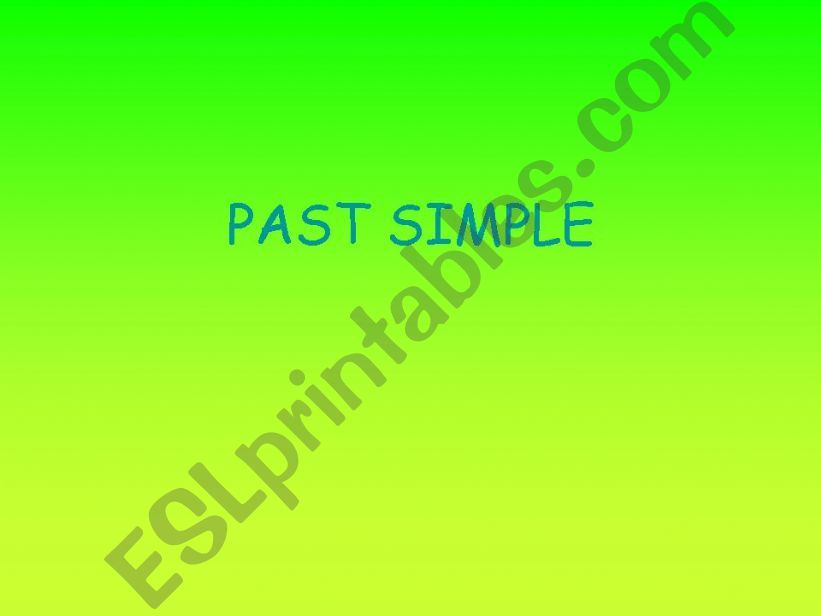 Past simple powerpoint