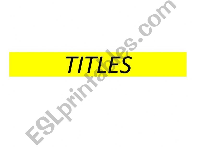 Titles + last names powerpoint