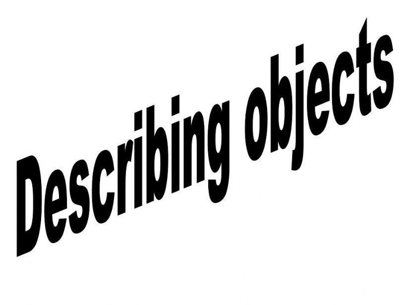 Describing objects 1 powerpoint