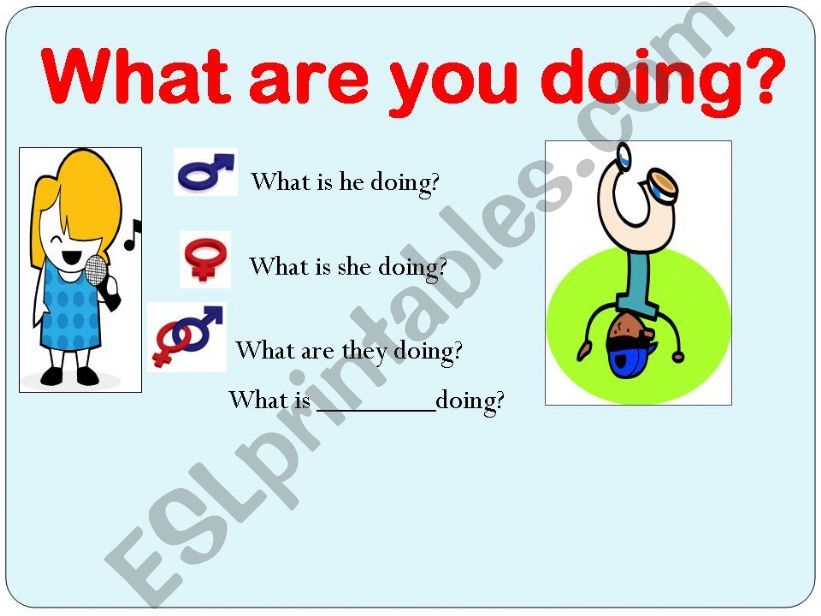 What Are You Doing? powerpoint