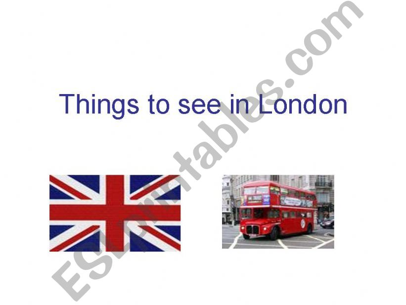 Things to see in London powerpoint