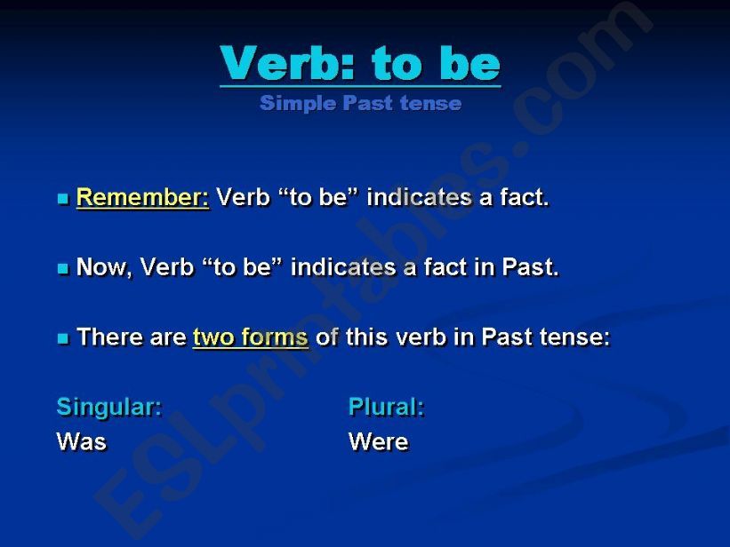 Past Simple - to be & general verbs